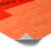 "Volg je passie. Wees jezelf." Poster (Hoek)