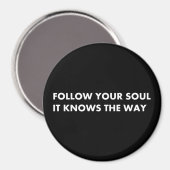 Volg je ziel het weet de weg magneet (Voorkant / Achterkant)