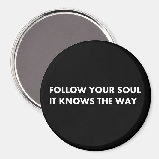 Volg je ziel het weet de weg magneet (Voorkant / Achterkant)