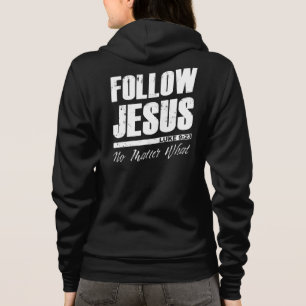 Volg Jezus niet wat de Christelijke trouw van Mann Hoodie