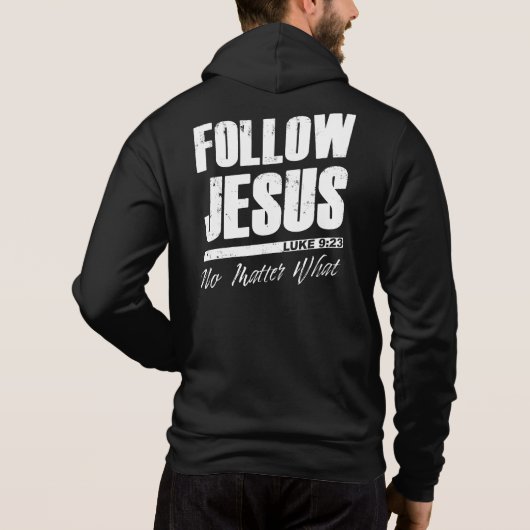 Volg Jezus niet wat de Christelijke trouw van Mann Hoodie (Achterkant)