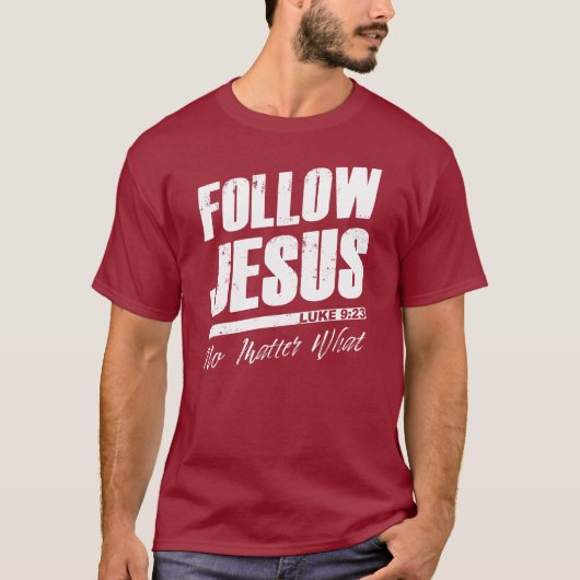 Volg Jezus niet wat de Christelijke trouw van Mann T-shirt (Voorkant)
