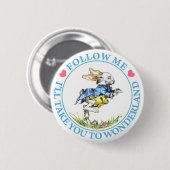 VOLG ME, IK NEEM JE NAAR WONDERLAND RONDE BUTTON 5,7 CM (Voorkant /achterkant)