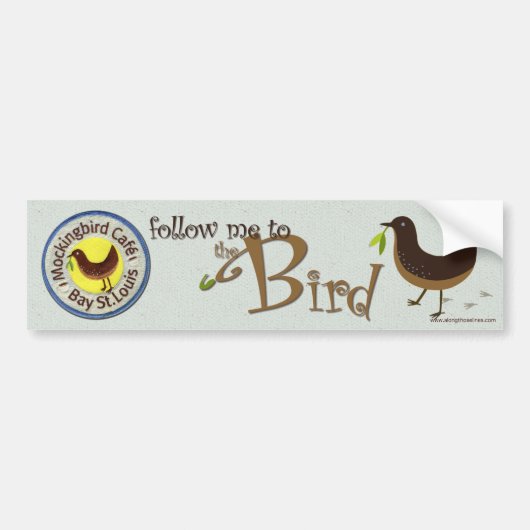 "volg me" Mockingbird Cafe bumpersticker (Voorkant)
