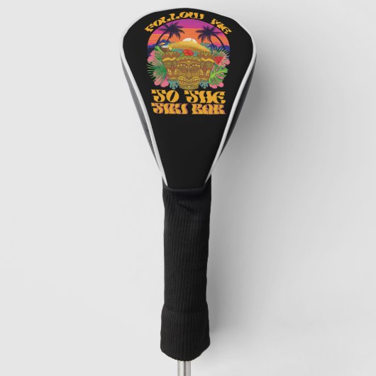Volg me naar het Tiki Bar Hawaiian Luau feest Golfheadcover (Voorkant)