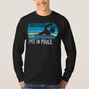 Volg me niet als ik in pools zwembriem zwembad S T-shirt