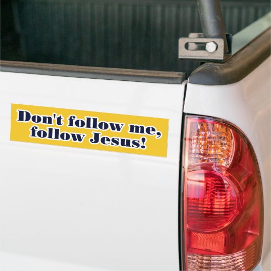 Volg me niet bumpersticker (Op Truck)