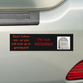 Volg me niet. bumpersticker (Op auto)