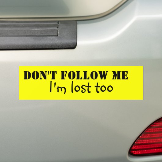 Volg me niet bumpersticker (Op auto)