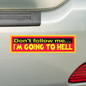 Volg me niet bumpersticker (Op auto)