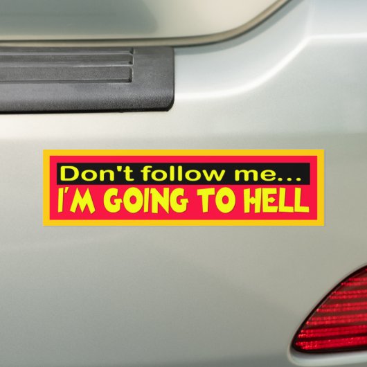Volg me niet bumpersticker (Op auto)