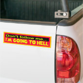 Volg me niet bumpersticker (Op Truck)