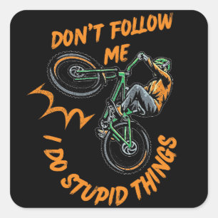 volg me niet grappige mountainbike vierkante sticker
