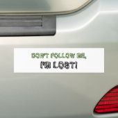 VOLG ME NIET, IK BEN VERLOREN BUMPERSTICKER (Op auto)