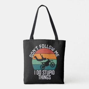 Volg me niet ik doe domme dingen motorfiets cool tote bag