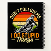 Volg me niet, ik doe stomme dingen notitieboek (Achterkant)