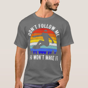 Volg me niet je maakt het Snowboard V T-shirt