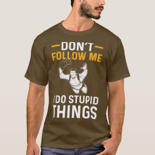 Volg me niet t-shirt