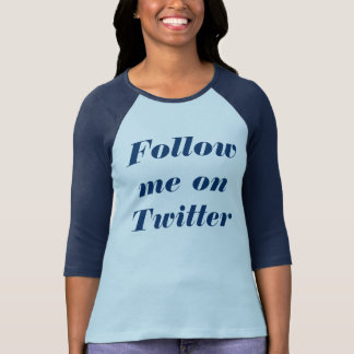 Volg me op Twitter T-shirt