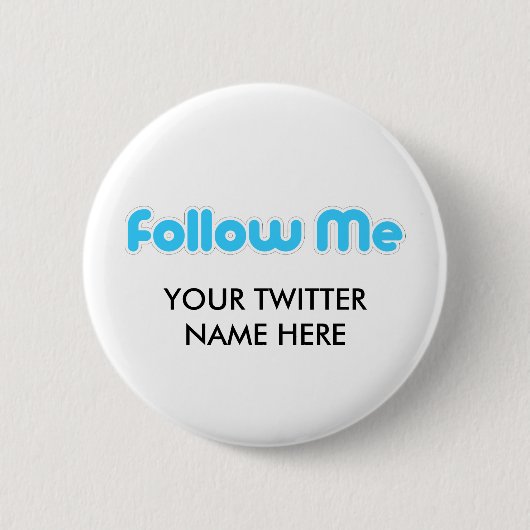 volg me ( twitter ) ronde button 5,7 cm (Voorkant)