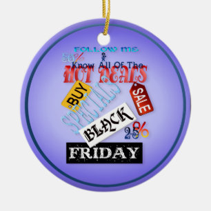 Volg me-Zwarte Vrijdag Shirt Keramisch Ornament