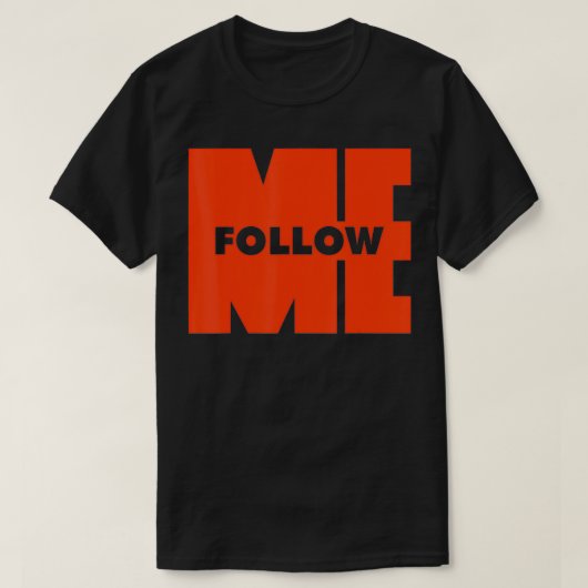 Volg mij 1 t-shirt (Design voorkant)