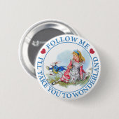 Volg mij - ik neem je mee naar Wonderland! Ronde Button 5,7 Cm (Voorkant /achterkant)