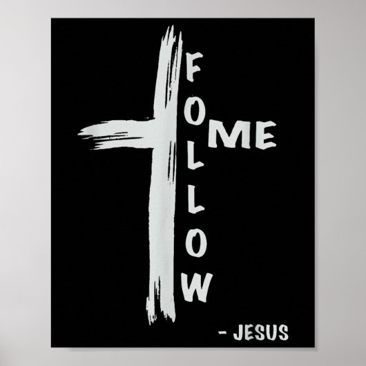 Volg Mij Jezus Religieus Christelijk  Poster (Voorkant)