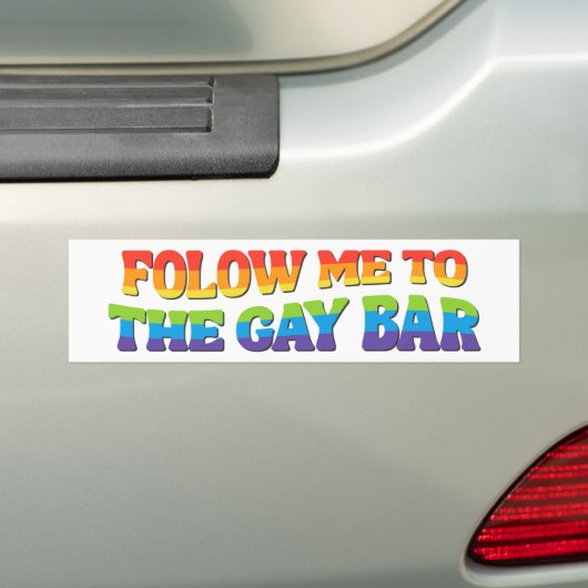 Volg mij naar de Gay Bar LGBT Pride Bumpersticker (Op auto)