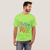 Volg mij t-shirt (Voorkant volledig)