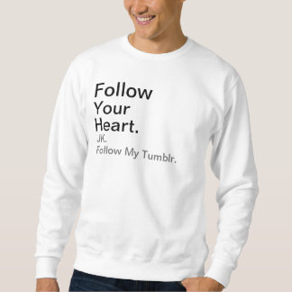 Volg mijn tumblr. trui