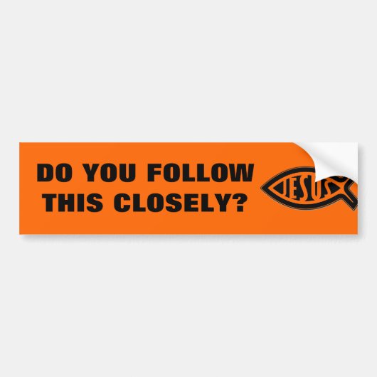 VOLG U DE JESUS-BUMPERSTICKER? BUMPERSTICKER (Voorkant)