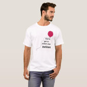 Volg uw ballon t-shirt (Voorkant volledig)