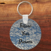 Volg uw dromen Blue Sky White Cloud Photo Sleutelhanger (Voorkant)