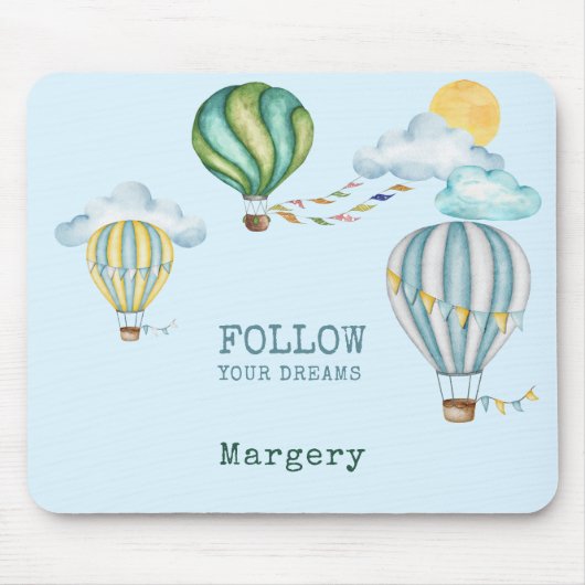 Volg uw dromen Waterverf Hot Air-ballonnen Muismat (Voorkant)