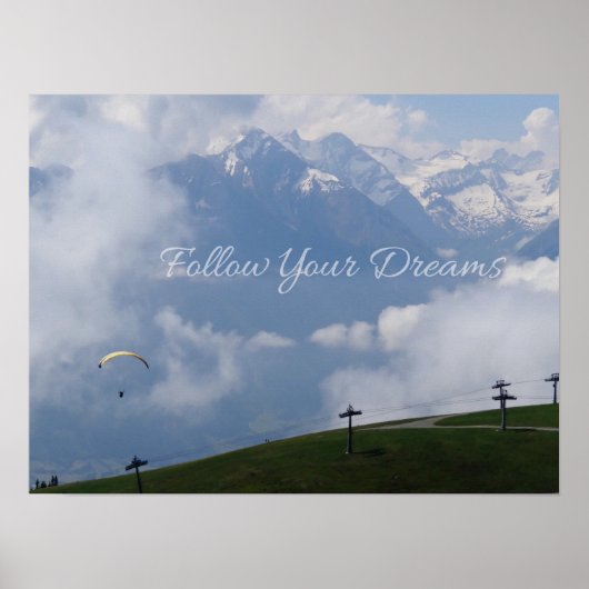 Volg uw eigen dromen-poster poster (Voorkant)