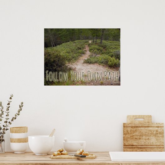 Volg uw eigen pad poster (Keuken)