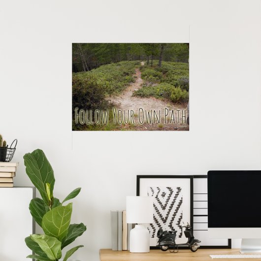 Volg uw eigen pad poster (Thuiskantoor)
