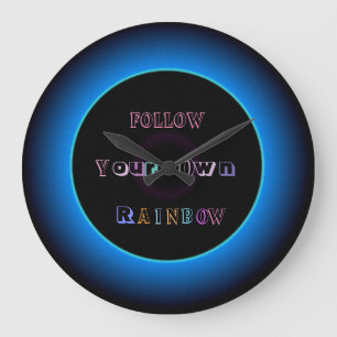 "Volg uw eigen regenboog "> verlichte wandklok