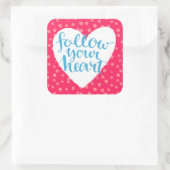 Volg uw hart 3 vierkante sticker (Tas)
