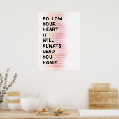 Volg uw hart poster (Keuken)