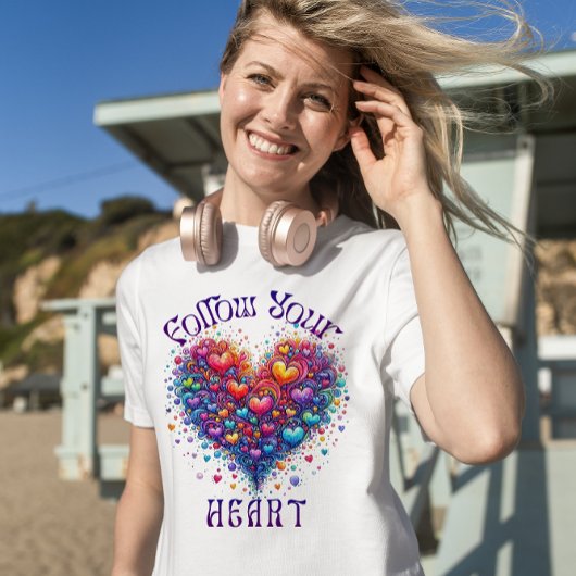 Volg uw hart t-shirt