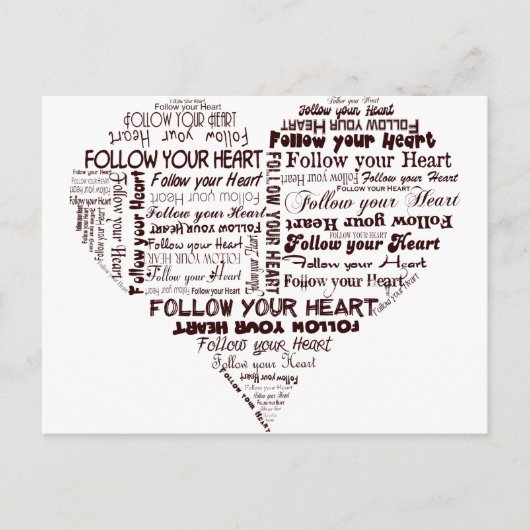 Volg uw hart zwart en wit briefkaart (Voorkant)