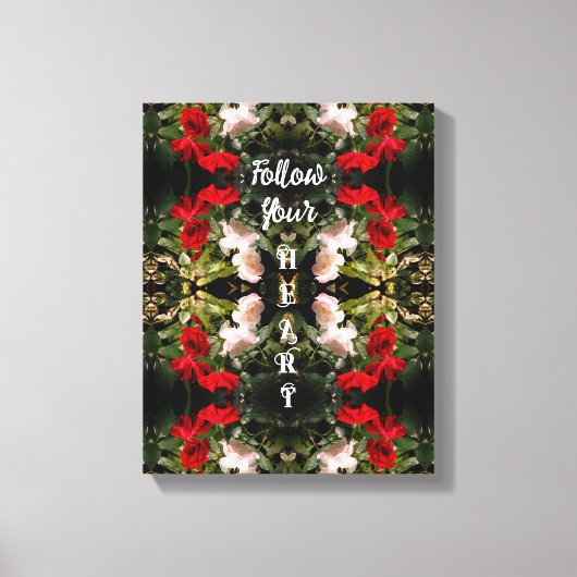 Volg uw hartRozen Abstract Inspirerend Canvas Afdruk (Voorkant)