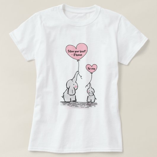 Volg uw Motivatie prijsopgave voor hart T-shirt (Design voorkant)