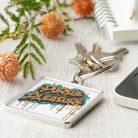 Volg uw plezier Sleutelhanger (Zijkant)