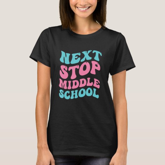 Volgende halte middelbare school basisschool afges t-shirt (Voorkant)