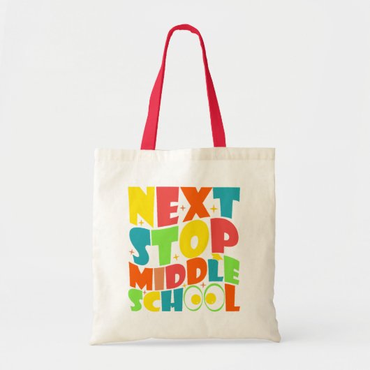 Volgende halte middelbare school grappige gezegden tote bag (Voorkant)