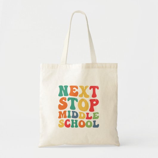 Volgende halte middelbare school Grappige groovy a Tote Bag (Voorkant)