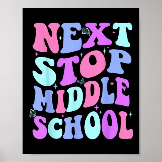 Volgende halte middelbare school groovy basisschoo poster (Voorkant)